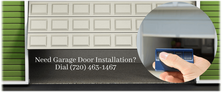 Garage Door Installation Aurora, CO